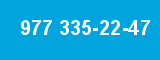 977 335-22-47